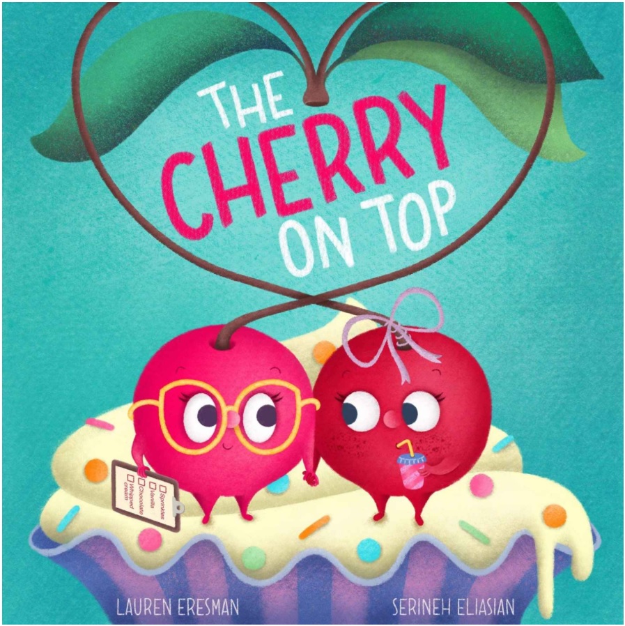 The Cherry on Top by Lauren Eresman