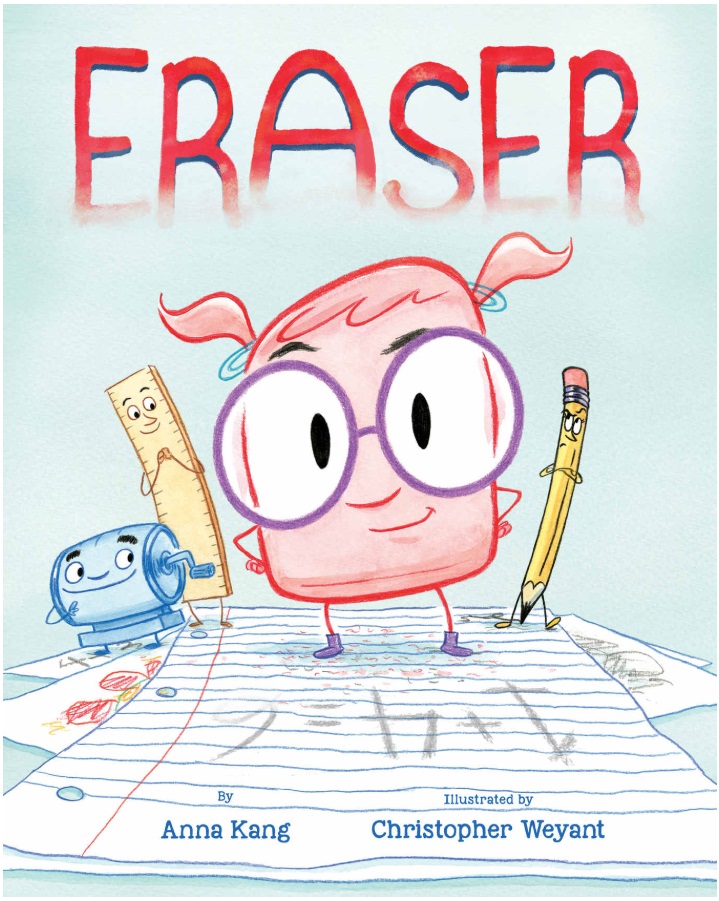 Eraser by Anna Kang