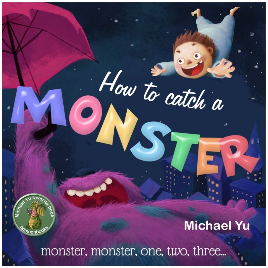How to Catch a Monster by Michael Yu cover